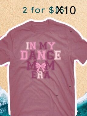 Women's Dance Mom Era Graphic T-shirt. woman’s size: XXL